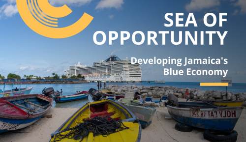 Sea of Opportunity: Developing Jamaica's Blue Economy 